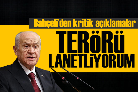 MHP lideri Bahçeli den kritik açıklamalar: Soysuzların kökü kurutulacaktır