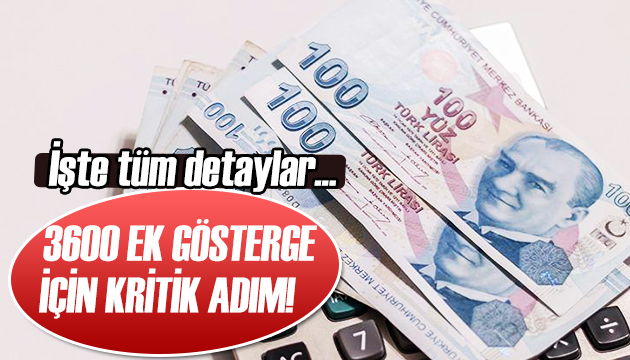 3600 ek gösterge için önemli adım!