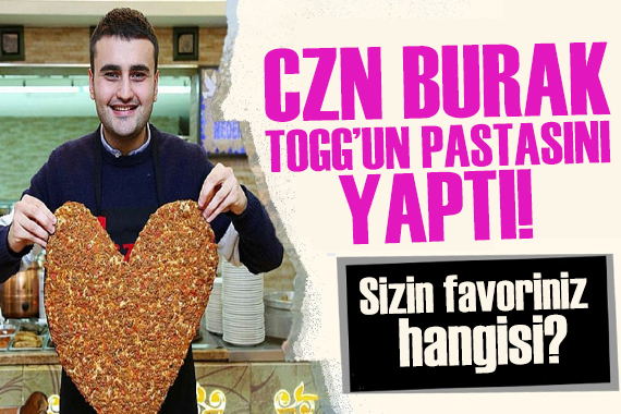 CZN Burak TOGG un pastasını yaptı