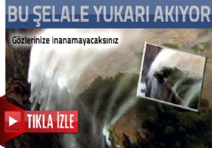 Karşınızda Ters Akan Şelale