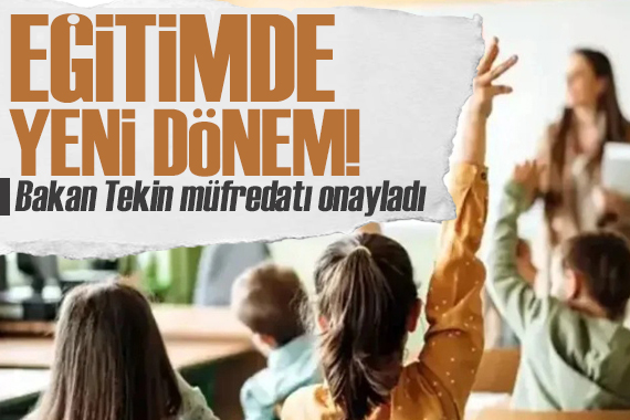 Bakan Tekin Türkiye Yüzyılı Maarif Modeli ni onayladı