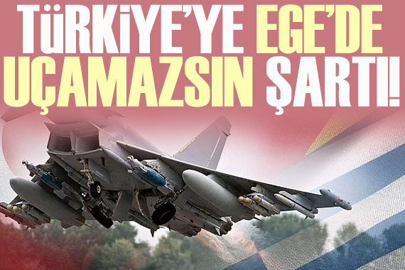 Almanya dan Türkiye ye  Ege’de uçuş yasağı  şartı