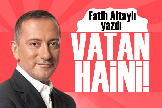 Fatih Altaylı yazdı: Bu sözleri Esad etseydi ne derlerdi!