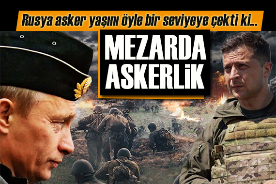 Rusya yaş sınırını öyle bir seviyeye çekti ki... Mezarda askerlik!