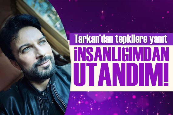 Megastar Tarkan: Ben susarım ama şarkılarım rahat durmaz