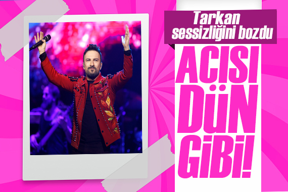 Tarkan,  Acısı dün gibi içimde  diyerek son halini paylaştı