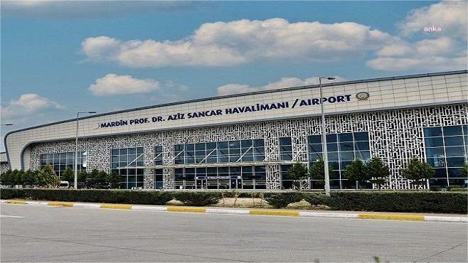 Mardin Prof. Dr. Aziz Sancar Havalimanı nın yetkisi değişti