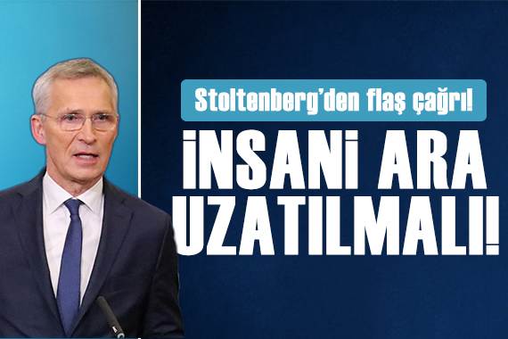 Stoltenberg, Hamas ile İsrail arasındaki  insani ara  nın uzatılmasına çağrısı yaptı