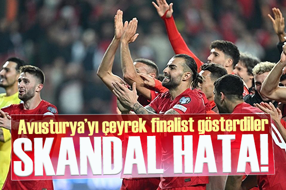 UEFA dan EURO 2024 te skandal hata: Türkiye yerine Avusturya!