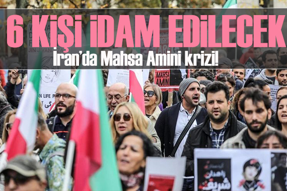 İran da 6 kişiye idam cezası verildi