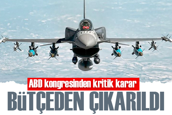 Türkiye nin F-16 alımını şarta bağlayan maddeler bütçeden çıkarıldı
