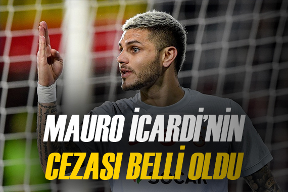 PFDK, Mauro Icardi nin cezasını açıkladı