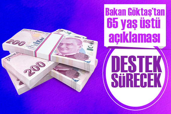 Bakan Göktaş’tan 65 yaş üstü açıklaması!