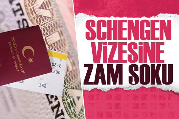 Yurt dışına çıkacaklar dikkat! Schengen vizesine zam geldi