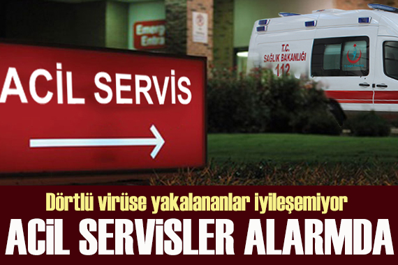 Uzmanlardan uyarı:  Dörtlü virüs e yakalananlar haftalarca iyileşemiyor