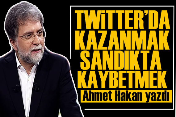 Ahmet Hakan yazdı: Halk sizden daha akıllı ve daha rasyonel!