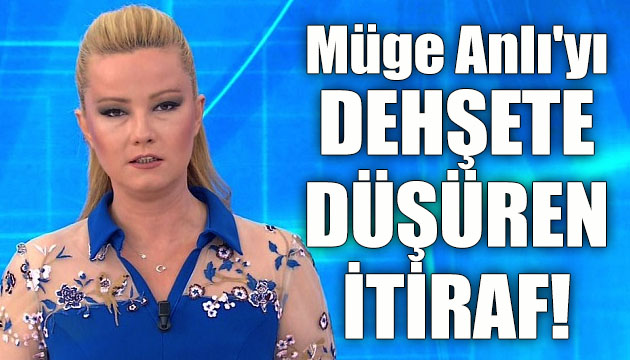 Müge Anlı’nın gündeme taşıdığını cinayete itiraf geldi