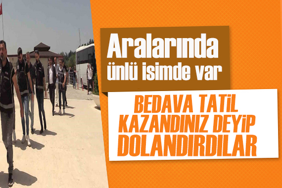  Bedava tatil kazandınız  deyip dolandırdılar! Aralarında ünlü isimde var!