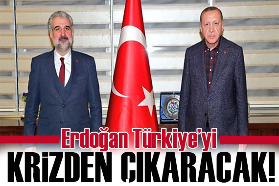 AK Parti li başkan: Türkiye yi krizden çıkaracak olan Recep Tayyip Erdoğan dır