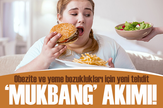 Yemek yeme akımı  Mukbang  obezite gibi sağlık sorunlarına yol açabiliyor