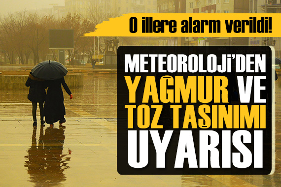Meteoroloji den çok sayıda kent için toz taşınımı uyarısı!