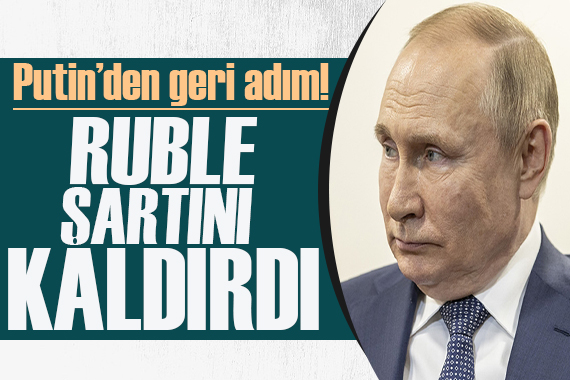 Putin den geri vites!  Doğal gazda Ruble şartını kaldırdı