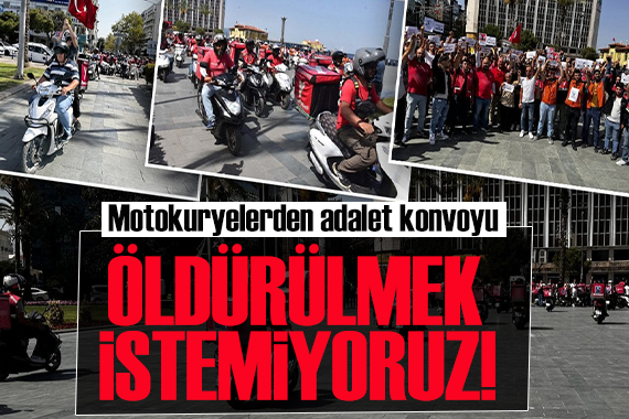 İzmirli motokuryelerden adalet sürüşü! Öldürülmek istemiyoruz