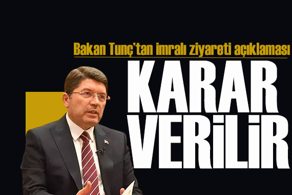 Adalet Bakanı Tunç tan İmralı ya Heyet Gönderilmesi Açıklaması