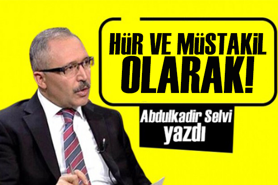 Abdülkadir Selvi yazdı: İYİ Parti’nin kararı seçim sonuçlarını etkileyecek