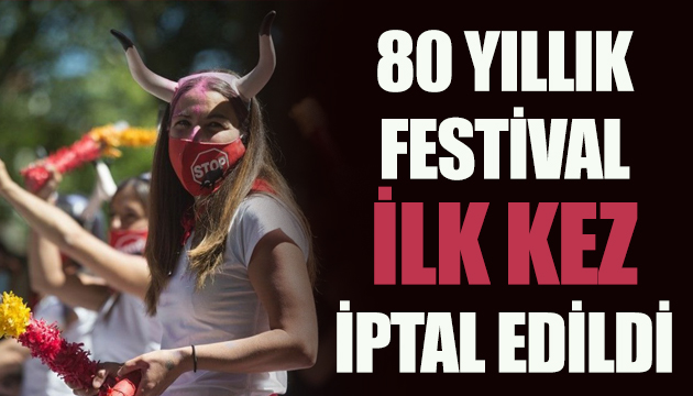 80 yıllık festival ilk kez iptal edildi