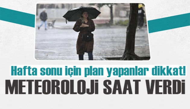 Hafta sonu için plan yapanlar dikkat! O illere kritik uyarı!