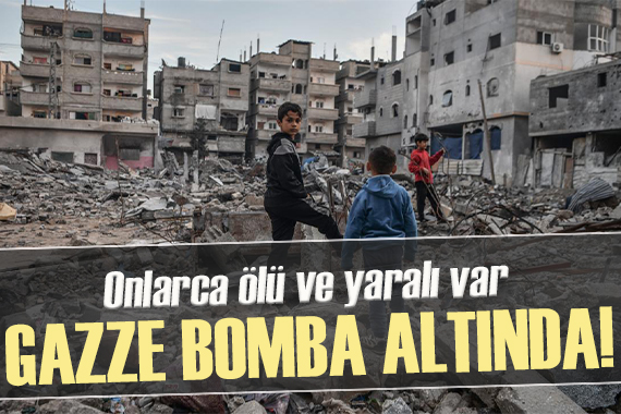 Gazze ye bomba yağdı: Onlarca ölü ve yaralı var
