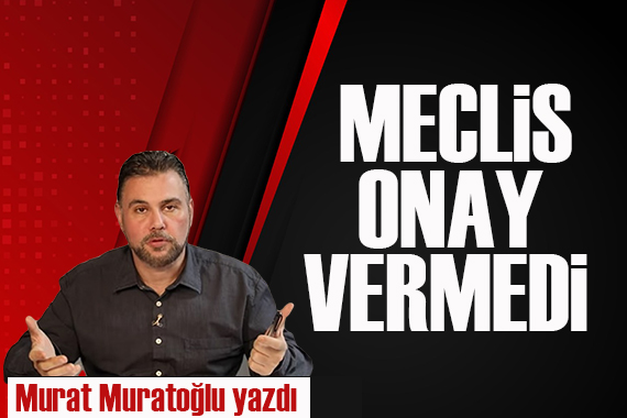 Murat Muratoğlu: Neden bütçe için kavga edilir ki?