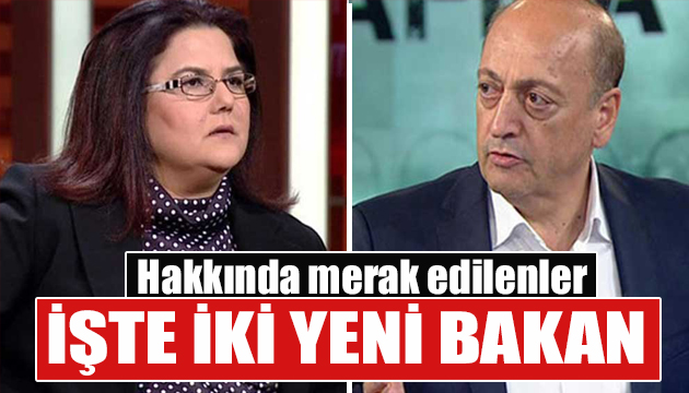 İşte iki yeni bakan: Vedat Bilgin ve Derya Yanık