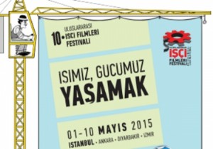 İşçi Filmleri Festivali 1 Mayıs ta başlıyor!