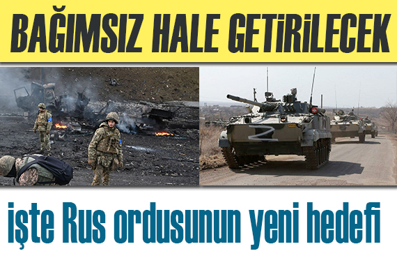 Rus ordusu yeni hedefini açıkladı: Tamamen bağımsız olucak!