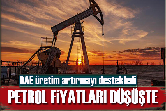 Petrol fiyatları neden geriledi? BAE den flaş hamle