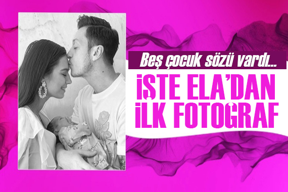 Amine Gülşe ve Mesut Özil in ikinci bebeği dünyaya geldi