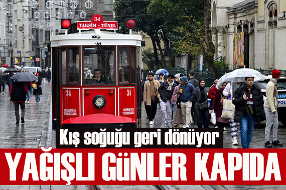 İstanbul’da yağışlı günler kapıda: Kış soğuğu geri dönüyor