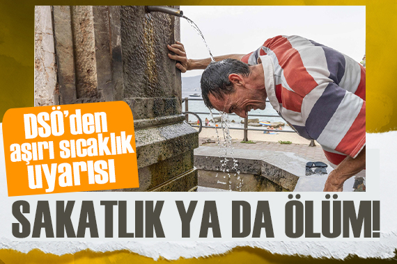 DSÖ den kritik uyarı! Ölüm ya da sakatlıkla sonuçlanabilir