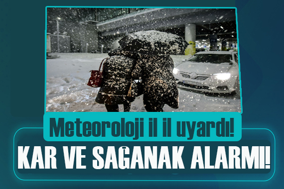 Meteoroloji den 19 il için sarı kodlu uyarı: Kar ve sağanak alarmı!