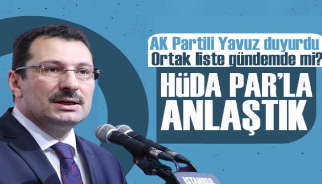 AK Partili Yavuz açıkladı: HÜDA PAR'a kaç vekil verilecek?