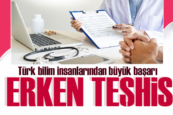 Türk bilim insanlarından büyük başarı... Erken kanser teşhisi!
