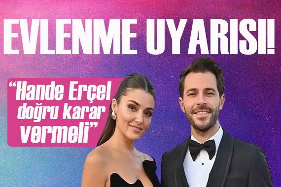 Hande Erçel e ünlü astrologdan Hakan Sabancı ile evlenme uyarısı