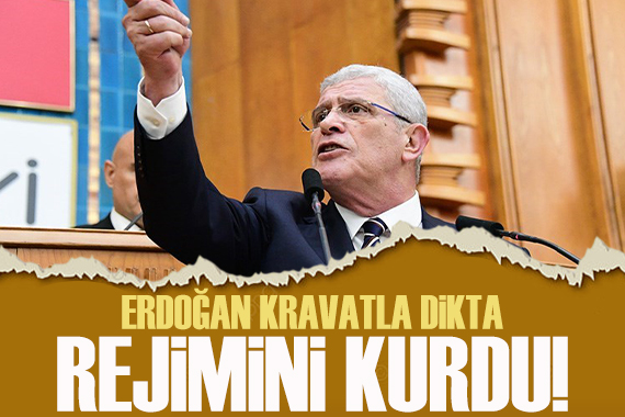 Dervişoğlu dan Erdoğan a sert çıkış! Apoletle değil kravatla dikta rejimi kurdu
