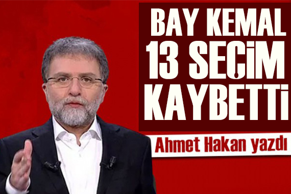 Ahmet Hakan yazdı: Kılıçdaroğlu’nun gidişine dair 10 şey