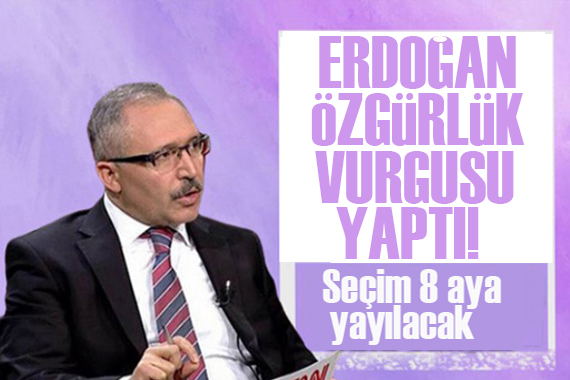 Abdulkadir Selvi: Erdoğan neden iki kez özgürlük vurgusu yaptı