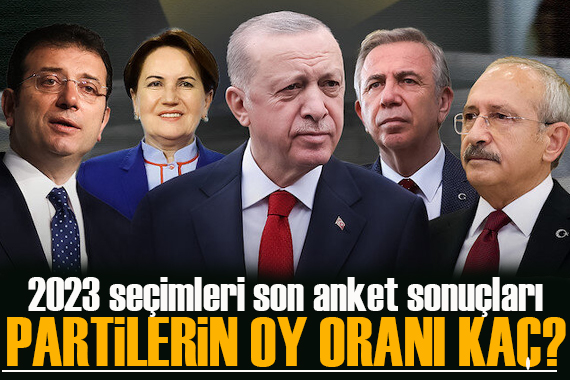 2023 seçimleri son anket sonuçları: Partilerin oy oranı kaç?