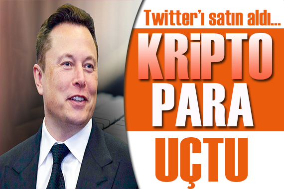 Elon Musk Twitter ı satın aldı: O kripto para değer kazandı!