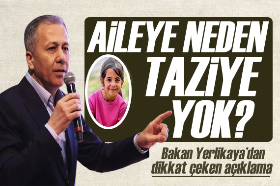 Bakan Yerlikaya ya Narin Güran sorusu: Aileye neden taziye yok?